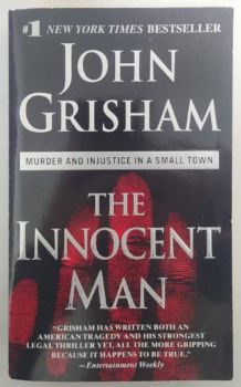 <a href="https://www.touchelivros.com.br/livro/the-innocent-man/">The Innocent Man - John Grisham</a>