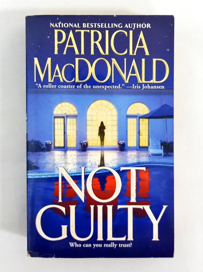 <a href="https://www.touchelivros.com.br/livro/not-guilty/">Not Guilty - Patricia MacDonald</a>