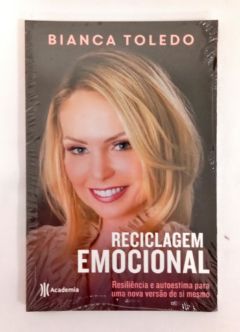 <a href="https://www.touchelivros.com.br/livro/reciclagem-emocional/">Reciclagem Emocional - Bianca Toledo</a>