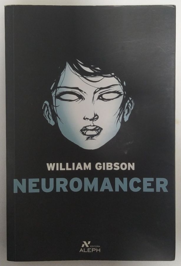 <a href="https://www.touchelivros.com.br/livro/neuromancer/">Neuromancer - William Gibson</a>