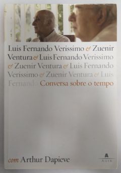 <a href="https://www.touchelivros.com.br/livro/conversa-sobre-o-tempo/">Conversa Sobre o Tempo - Luis Fernando Verissimo e Zuenir Ventura</a>