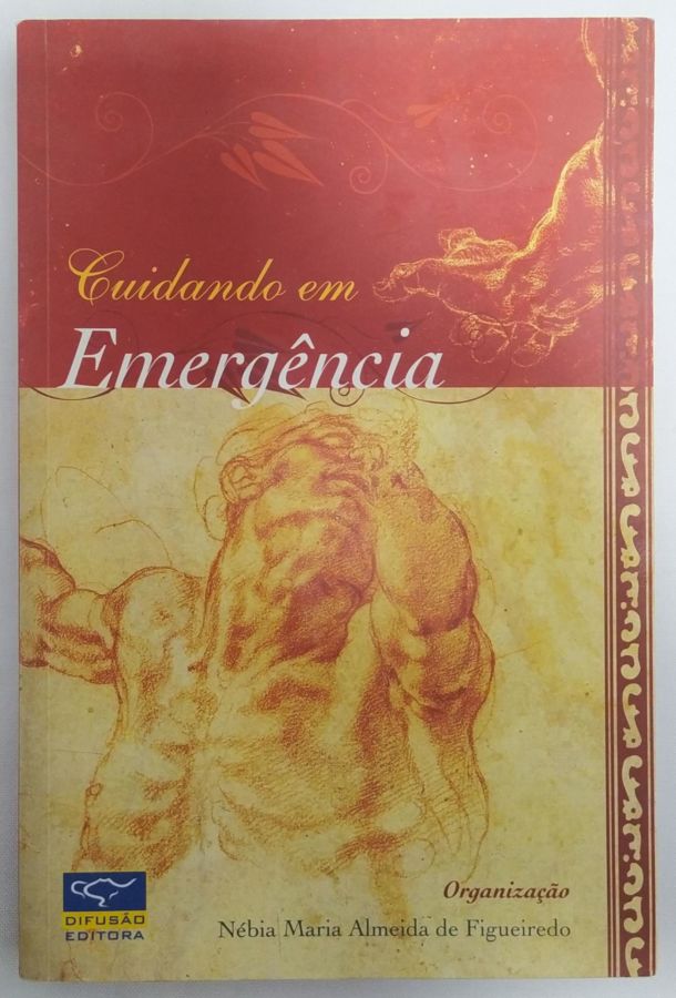 <a href="https://www.touchelivros.com.br/livro/cuidando-em-emergencia/">Cuidando em Emergência - Nébia Maria Almeida de Figueiredo</a>