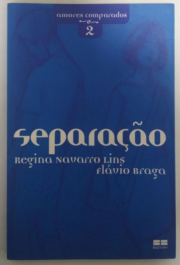 <a href="https://www.touchelivros.com.br/livro/separacao/">Separação - Regina Navarro Lins e Flávio Braga</a>