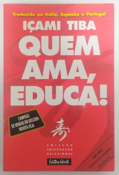 <a href="https://www.touchelivros.com.br/livro/quem-ama-educa-2/">Quem Ama, Educa! - Içami Tiba</a>