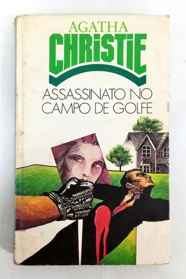 <a href="https://www.touchelivros.com.br/livro/assassinato-no-campo-de-golfe-2/">Assassinato no Campo de Golfe - Agatha Christie</a>