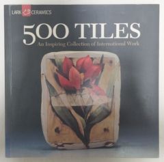 <a href="https://www.touchelivros.com.br/livro/500-tiles-an-inspiring-collection-of-international-work/">500 Tiles: An Inspiring Collection of International Work - Suzanne J. E. Tourtillott</a>
