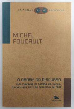 <a href="https://www.touchelivros.com.br/livro/a-ordem-do-discurso/">A Ordem do Discurso - Michel Foucault</a>