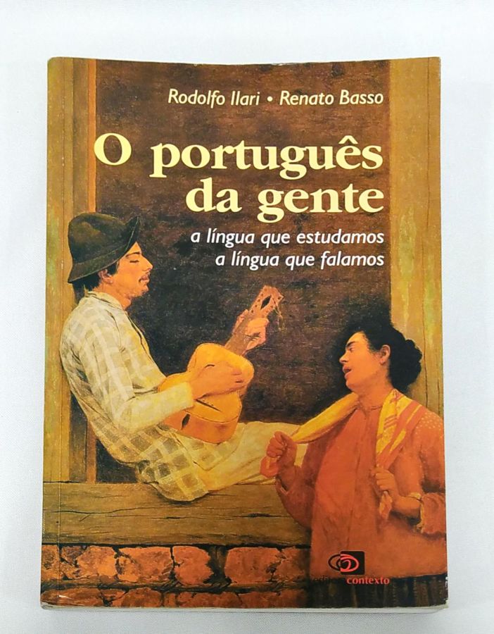 <a href="https://www.touchelivros.com.br/livro/o-portugues-da-gente/">O Português da Gente - Rodolfo Llari e Renato Basso</a>