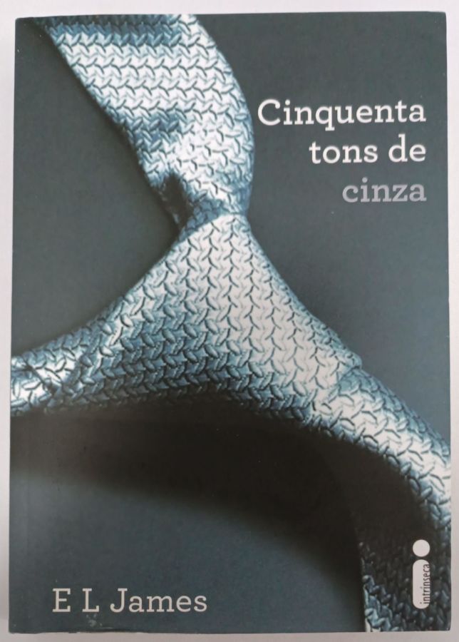 <a href="https://www.touchelivros.com.br/livro/cinquenta-tons-de-cinza-vol-1/">Cinquenta Tons de Cinza – Vol. 1 - E L James</a>