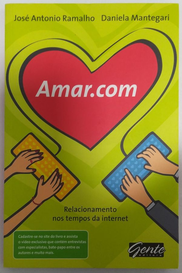 <a href="https://www.touchelivros.com.br/livro/amar-com/">Amar.Com - José Antonio Ramalho e Daniela Mantegari</a>