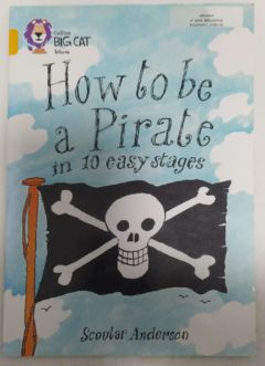 <a href="https://www.touchelivros.com.br/livro/how-to-be-a-pirate-in-10-easy-stages/">How To Be a Pirate In 10 Easy Stages - Scoular Anderson</a>