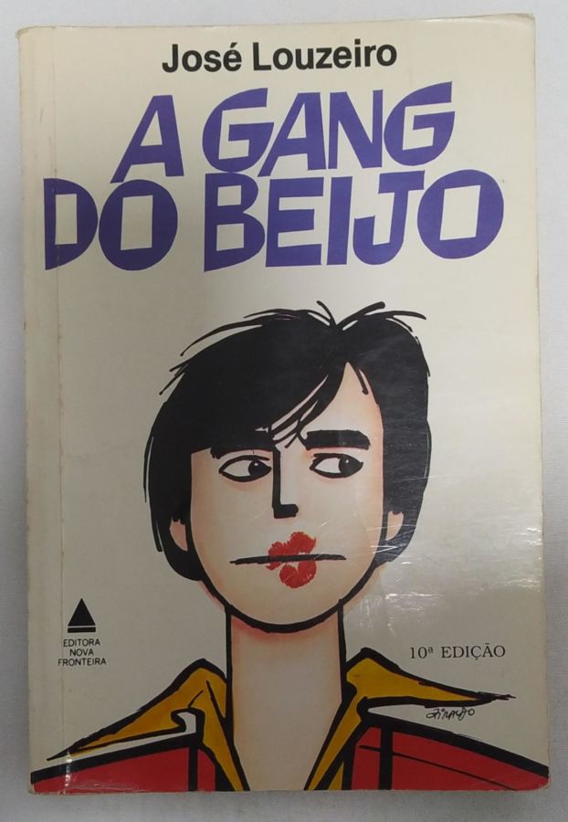 <a href="https://www.touchelivros.com.br/livro/a-gang-do-beijo/">A Gang Do Beijo - José Louzeiro</a>