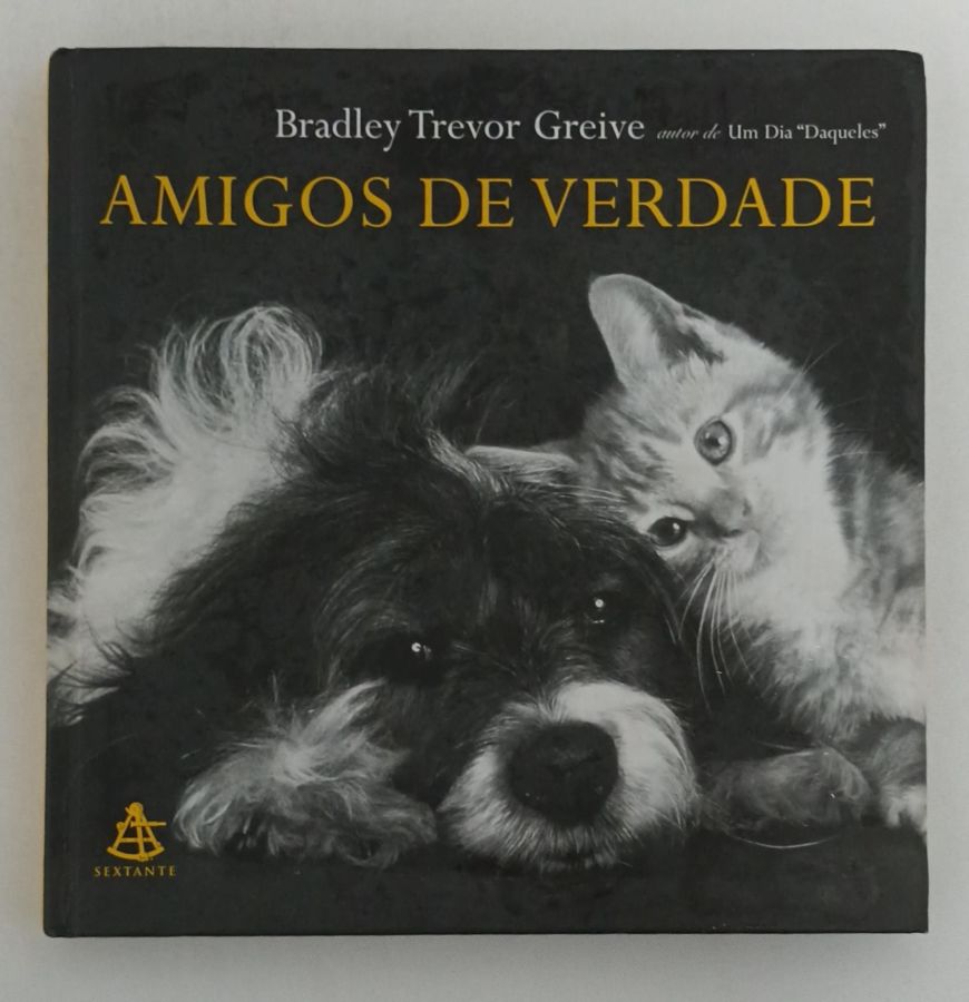 <a href="https://www.touchelivros.com.br/livro/amigos-de-verdade/">Amigos De Verdade - Bradley Trevor Greive</a>