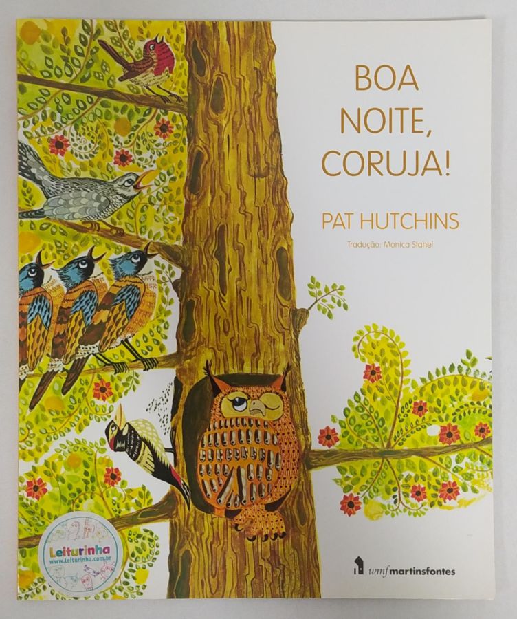 <a href="https://www.touchelivros.com.br/livro/boa-noite-coruja/">Boa Noite, Coruja! - Pat Hutchins</a>