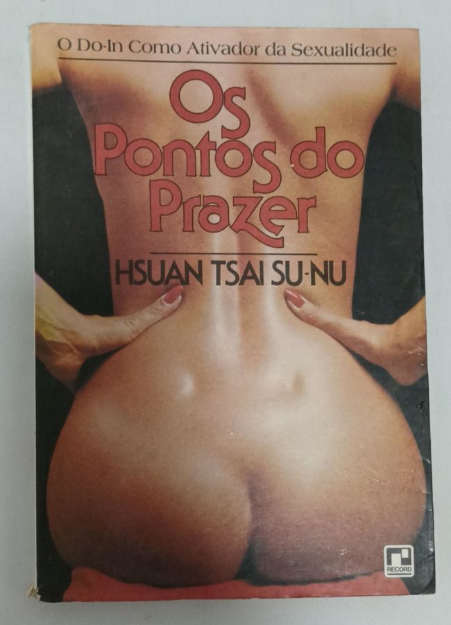 <a href="https://www.touchelivros.com.br/livro/os-pontos-do-prazer/">Os Pontos Do Prazer - Hsuan Tsai Su-nu</a>