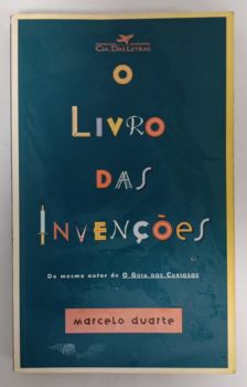 <a href="https://www.touchelivros.com.br/livro/livro-das-invencoes/">Livro das Invenções - Marcelo Duarte</a>