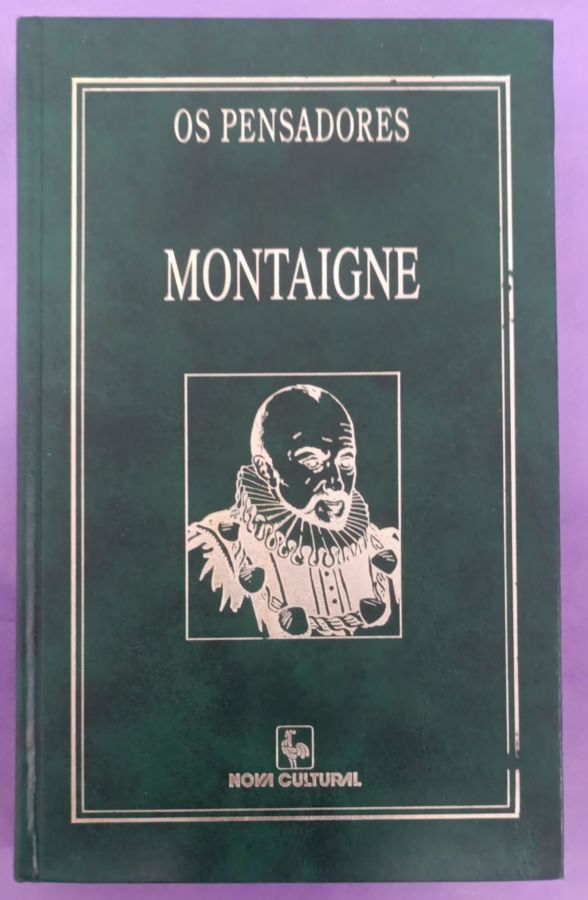 <a href="https://www.touchelivros.com.br/livro/os-pensadores-montaigne/">Os Pensadores – Montaigne – Vol. 1 - Michel de Montaigne</a>