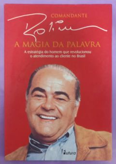 <a href="https://www.touchelivros.com.br/livro/a-magia-da-palavra/">A Magia Da Palavra - Amaro Rolim Adolfo</a>