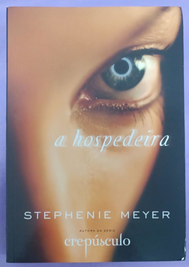 <a href="https://www.touchelivros.com.br/livro/a-hospedeira/">A Hospedeira - Stephenie Meyer</a>