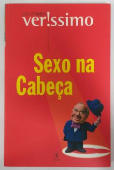 <a href="https://www.touchelivros.com.br/livro/sexo-na-cabeca-2/">Sexo na Cabeça - Luis Fernando Verissimo</a>
