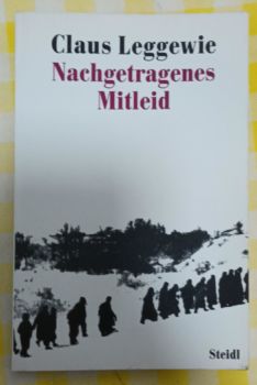 <a href="https://www.touchelivros.com.br/livro/nachgetragenes-mitleid/">Nachgetragenes Mitleid - Claus Leggewie</a>