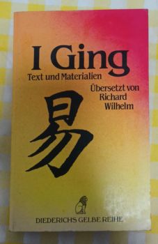 <a href="https://www.touchelivros.com.br/livro/i-ging/">I Ging - Übersetzt von Richard Wilhelm</a>