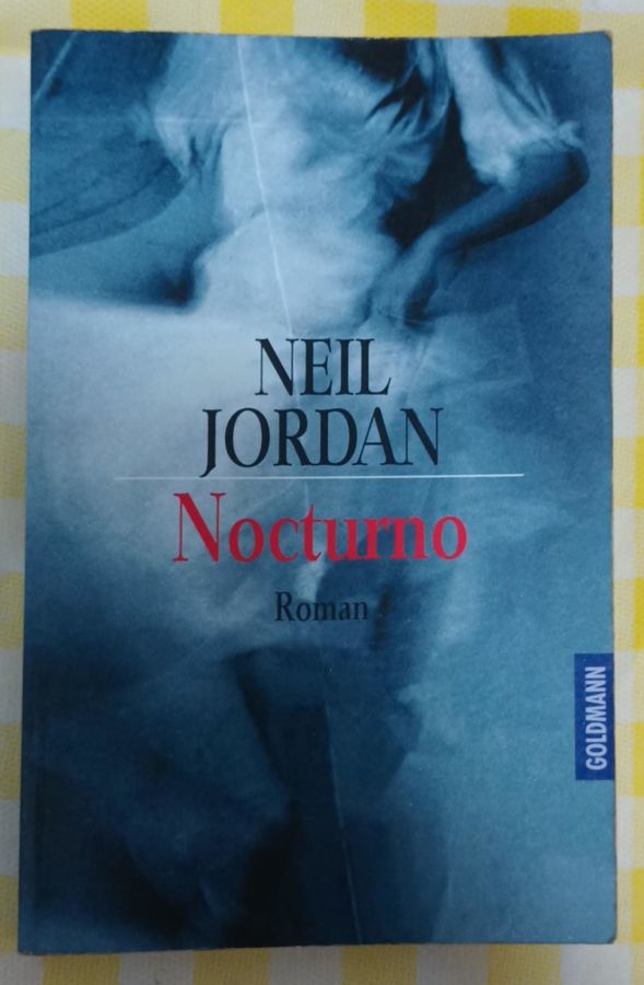<a href="https://www.touchelivros.com.br/livro/nocturno/">Nocturno - Neil Jordan</a>