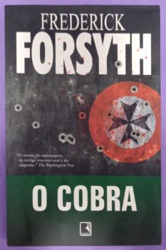 <a href="https://www.touchelivros.com.br/livro/o-cobra/">O Cobra - Frederick Forsyth</a>