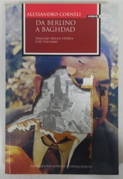<a href="https://www.touchelivros.com.br/livro/da-berlino-a-baghdad/">Da Berlino A Baghdad - Alessadro Corneli</a>