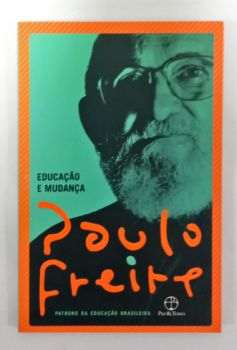 <a href="https://www.touchelivros.com.br/livro/educacao-e-mudanca/">Educação E Mudança - Paulo Freire</a>