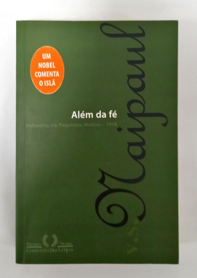 <a href="https://www.touchelivros.com.br/livro/alem-da-fe/">Além Da Fé - V. S. Naipaul</a>