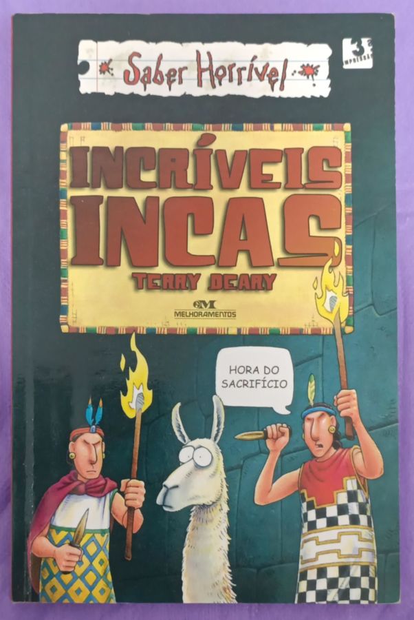 <a href="https://www.touchelivros.com.br/livro/incriveis-incas/">Incríveis Incas - Terry Deary</a>