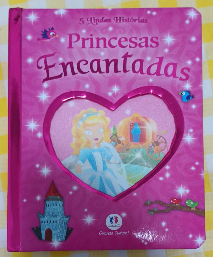 <a href="https://www.touchelivros.com.br/livro/princesas-encantadas/">Princesas Encantadas - Ciranda Cultural</a>
