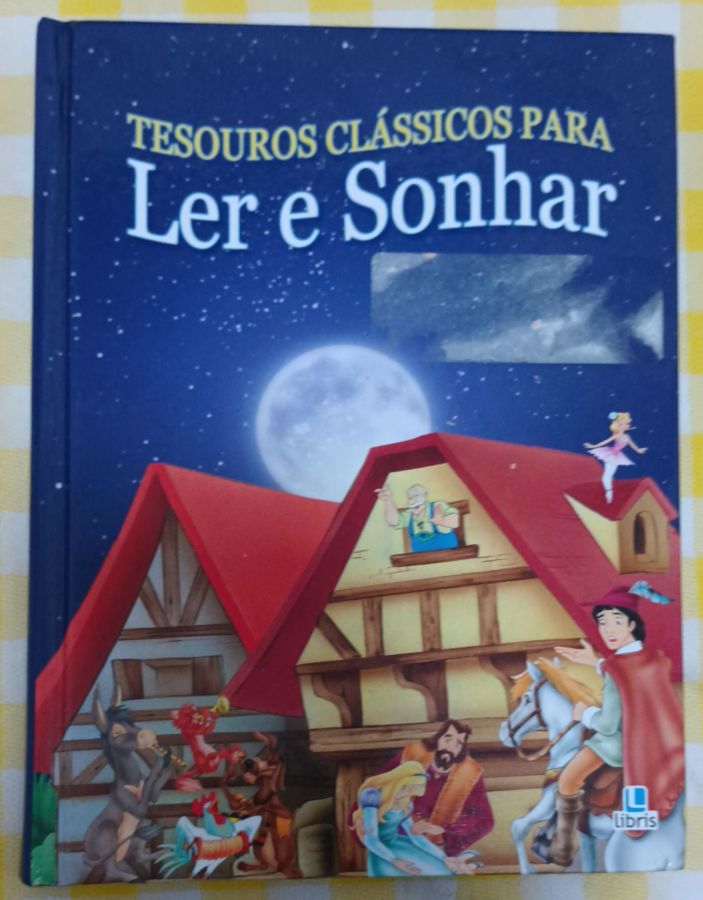 <a href="https://www.touchelivros.com.br/livro/tesouros-classicos-para-ler-e-sonhar/">Tesouros Clássicos Para Ler E Sonhar</a>
