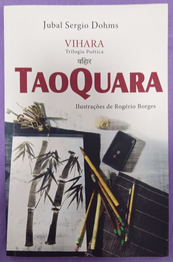<a href="https://www.touchelivros.com.br/livro/taoquara/">Taoquara - Jubal Sérgio Dohms</a>