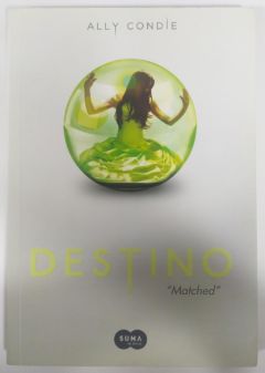 <a href="https://www.touchelivros.com.br/livro/destino-2/">Destino - Ally Condie</a>