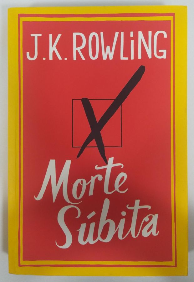 <a href="https://www.touchelivros.com.br/livro/morte-subita-3/">Morte Súbita - J. K. Rowling</a>