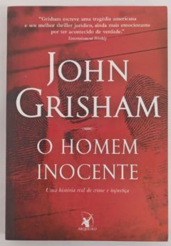 <a href="https://www.touchelivros.com.br/livro/o-homem-inocente-2/">O Homem Inocente - John Grisham</a>