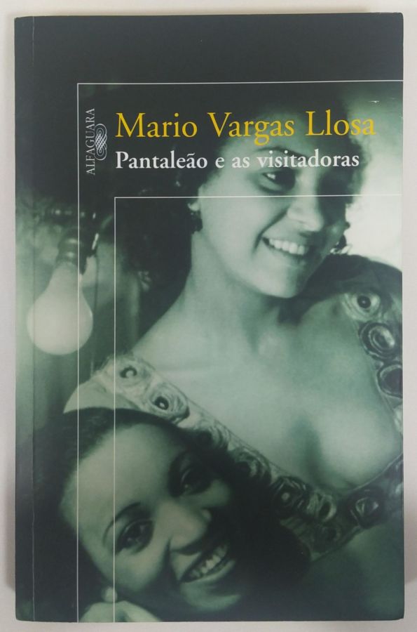 <a href="https://www.touchelivros.com.br/livro/pantaleao-e-as-visitadoras/">Pantaleão e as Visitadoras - Mario Vargas Llosa</a>