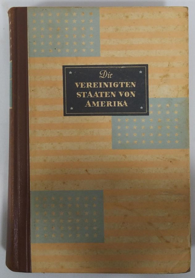 <a href="https://www.touchelivros.com.br/livro/die-vereinigten-staaten-von-amerika/">Die Vereinigten Staaten Von Amerika - August Wilhelm Fehling</a>