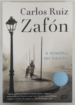 <a href="https://www.touchelivros.com.br/livro/a-sombra-do-vento-5/">A Sombra Do Vento - Carlos Ruiz Zafón</a>