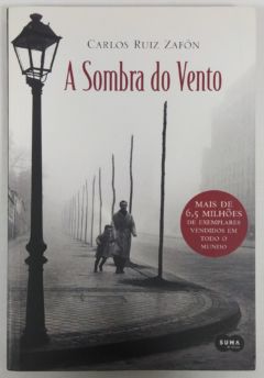 <a href="https://www.touchelivros.com.br/livro/a-sombra-do-vento-4/">A Sombra Do Vento - Carlos Ruiz Zafón</a>