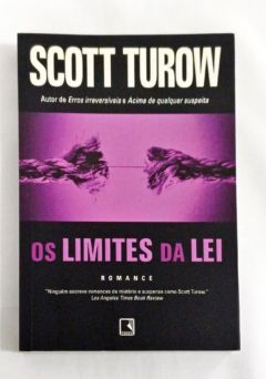 <a href="https://www.touchelivros.com.br/livro/os-limites-da-lei/">Os Limites Da Lei - Scott Turow</a>