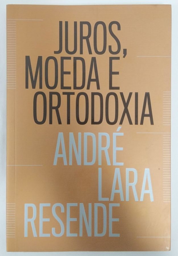 Bolhas e Pêndulos - André Lara Resende