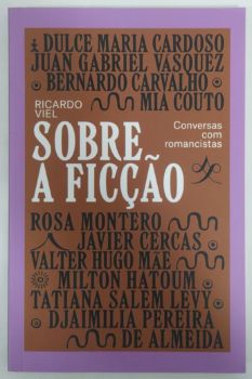 <a href="https://www.touchelivros.com.br/livro/sobre-a-ficcao/">Sobre a Ficção - Ricardo Viel</a>