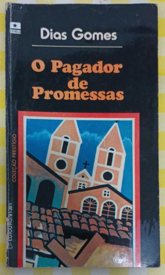 <a href="https://www.touchelivros.com.br/livro/o-pagador-de-promessas-2/">O Pagador de Promessas - Dias Gomes</a>