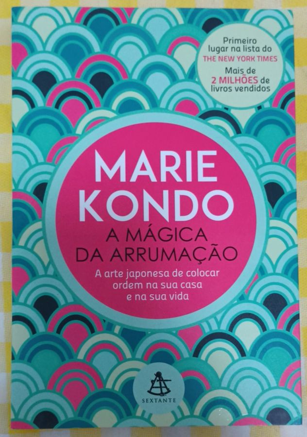 <a href="https://www.touchelivros.com.br/livro/a-magica-da-arrumacao/">A Mágica Da Arrumação - Marie Kondo</a>