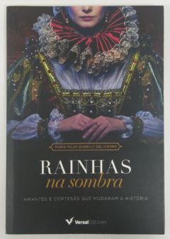 <a href="https://www.touchelivros.com.br/livro/rainhas-na-sombra/">Rainhas na Sombra - Maria Pilar Queralt del Hierro</a>