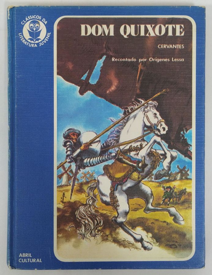Dom Quixote - Miguel de Cervantes Saavedra