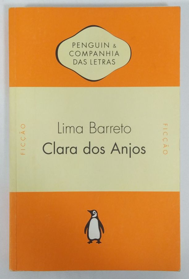 <a href="https://www.touchelivros.com.br/livro/clara-dos-anjos-4/">Clara dos Anjos - Lima Barreto</a>